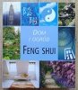 Dom i ogród: Feng Shui